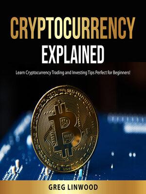 cover image of Cryptocurrency Explained